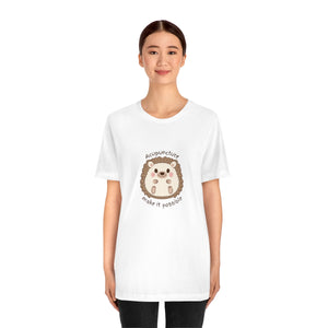 Acupuncture Make it Possible with Baby Hedgehog Short Sleeve T-Shirt