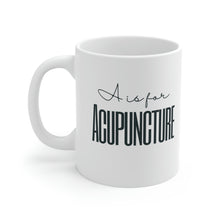 Load image into Gallery viewer, A is for Acupuncture Mug
