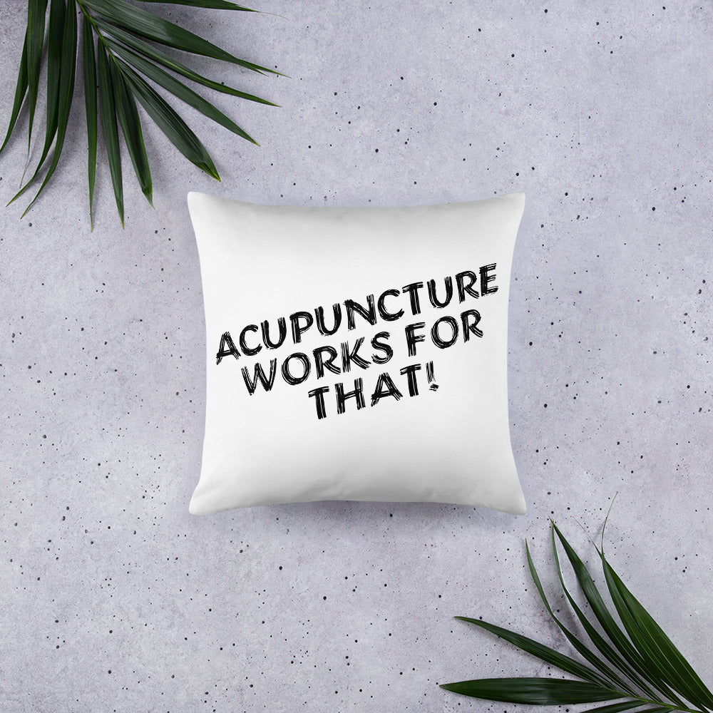 Acupuncture Works for That Pillow