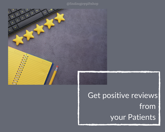 Ultimate Guide to Encourage Patients to Leave Positive Reviews