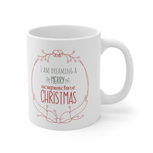 Load image into Gallery viewer, I am dreaming a merry acupuncture Christmas Mug
