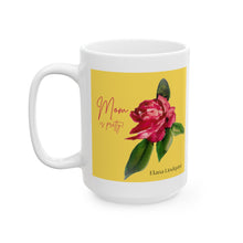 Load image into Gallery viewer, Elana Mom is Pretty Rose Mug
