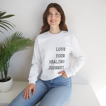 Load image into Gallery viewer, Love your healing journey typewriter font Sweatshirt
