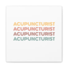 Load image into Gallery viewer, Acupuncturist Retro Canvas
