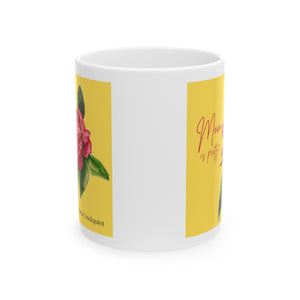 Elana Mom is Pretty Rose Mug