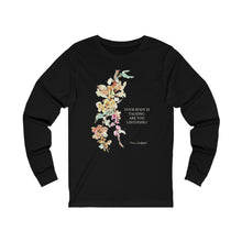 Load image into Gallery viewer, Your Body is Talking. Are you Listening? Unisex Jersey Long Sleeve Tee
