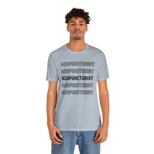 Acupuncturist Fall 2023 Short-Sleeve T-Shirt