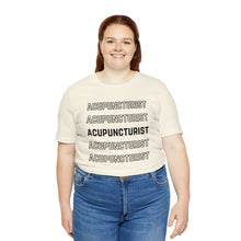 Load image into Gallery viewer, Acupuncturist Fall 2023 Short-Sleeve T-Shirt
