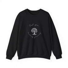 Load image into Gallery viewer, Trust your healing journey Sweatshirt
