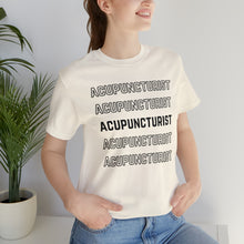 Load image into Gallery viewer, Acupuncturist Fall 2023 Short-Sleeve T-Shirt
