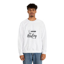 Load image into Gallery viewer, I am in charge of my healing Sweatshirt
