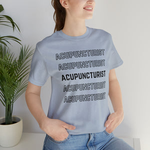 Acupuncturist Fall 2023 Short-Sleeve T-Shirt