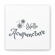 Load image into Gallery viewer, Hello Acupuncture Canvas

