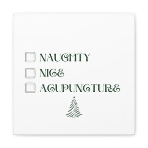 Naughty, Nice, Acupuncture Canvas