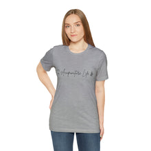 Load image into Gallery viewer, It&#39;s an Acupuncture Life Short-Sleeve T-Shirt
