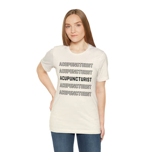 Acupuncturist Fall 2023 Short-Sleeve T-Shirt