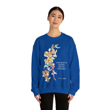 Load image into Gallery viewer, Your Body is Talking. Are you Listening Sweatshirt
