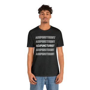 Acupuncturist Fall 2023 Short-Sleeve T-Shirt