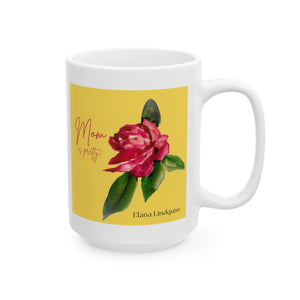 Elana Mom is Pretty Rose Mug