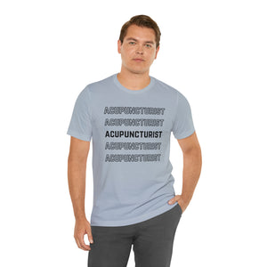 Acupuncturist Fall 2023 Short-Sleeve T-Shirt