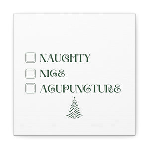 Naughty, Nice, Acupuncture Canvas