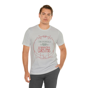 I am dreaming a merry acupuncture Christmas Short-Sleeve T-Shirt