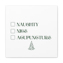 Load image into Gallery viewer, Naughty, Nice, Acupuncture Canvas
