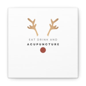 Eat Drink Acupuncture Canvas