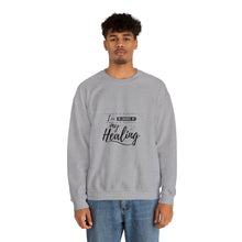 Load image into Gallery viewer, I am in charge of my healing Sweatshirt
