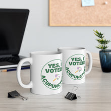 Load image into Gallery viewer, Vote for Acupuncture Mug
