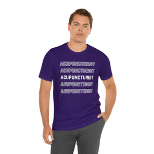 Acupuncturist Fall 2023 Short-Sleeve T-Shirt