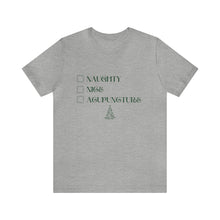 Load image into Gallery viewer, Naughty, Nice, Acupuncture Short-Sleeve T-Shirt
