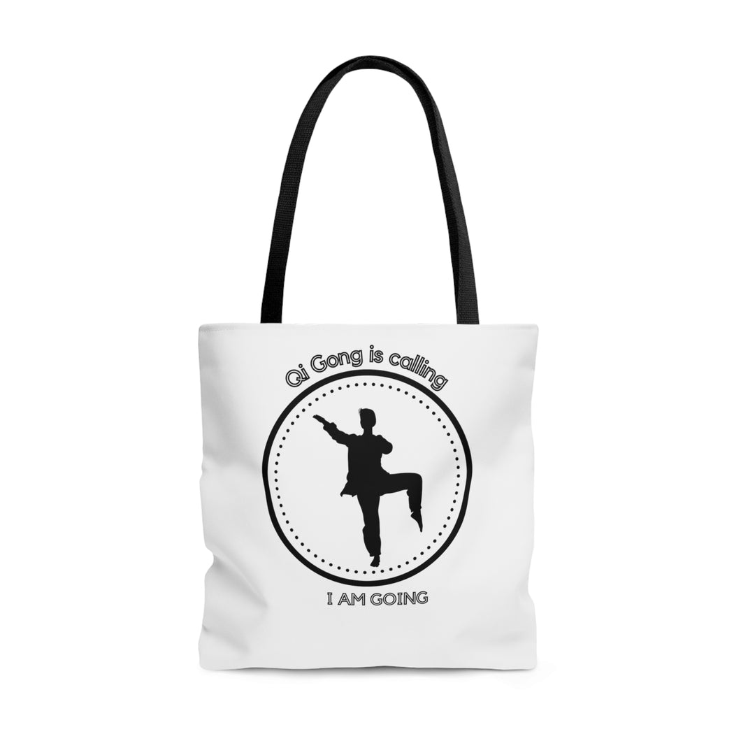 Qi Gong is calling. I am going. Canvas Tote Bag