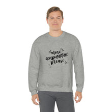 Load image into Gallery viewer, More Acupuncture Please Sweatshirt
