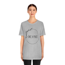 Load image into Gallery viewer, Take a pause Short-Sleeve T-Shirt
