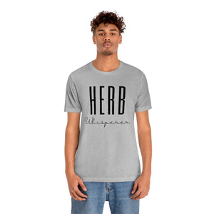 Herb Whisperer Short Sleeve T-Shirt