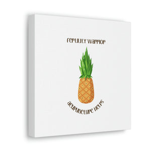 Acupuncture Helps with Pineapple Fertility Warrior Canvas