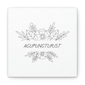 Acupuncturist Spring Canvas