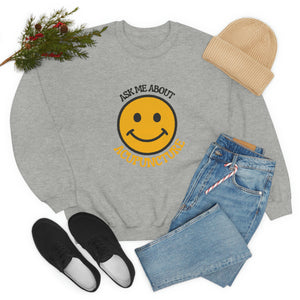 Ask me about Acupuncture Sweatshirt