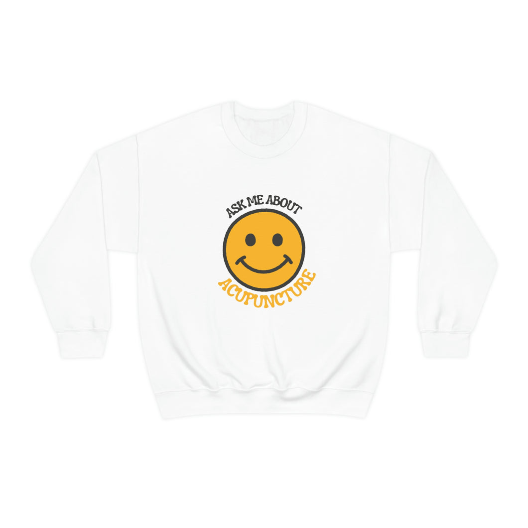 Ask me about Acupuncture Sweatshirt