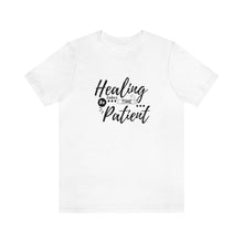 Load image into Gallery viewer, Healing takes time. Be Patient. Short Sleeve T-Shirt

