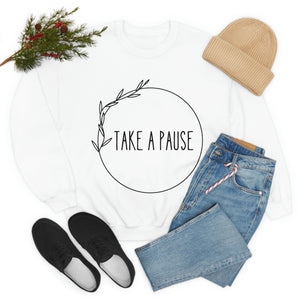 Take a Pause Sweatshirt
