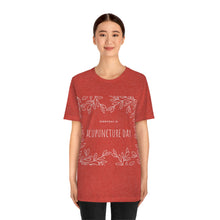 Load image into Gallery viewer, Everyday is Acupuncture Day Short Sleeve T-Shirt
