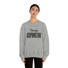 Load image into Gallery viewer, Choose Acupuncture Sweatshirt

