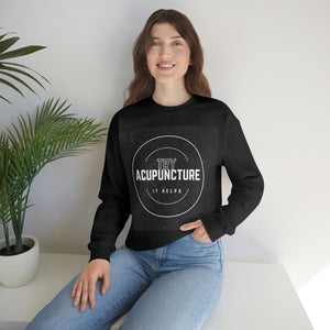 Try Acupuncture Sweatshirt