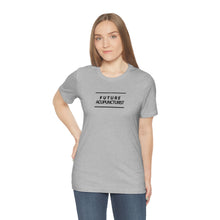 Load image into Gallery viewer, Future Acupuncturist Short Sleeve T-Shirt
