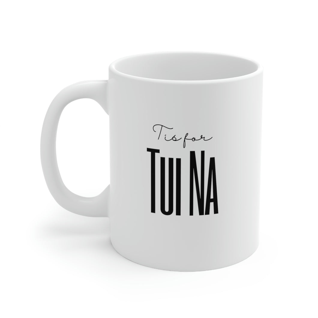 T is for Tui Na Mug