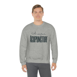 A is for Acupuncture Sweatshirt