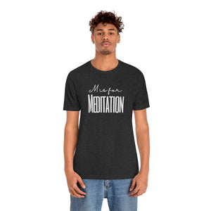 M is for Meditation Short Sleeve T-Shirt