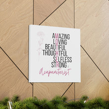 Load image into Gallery viewer, Acupuncturist Mother Acrostic Poem Canvas
